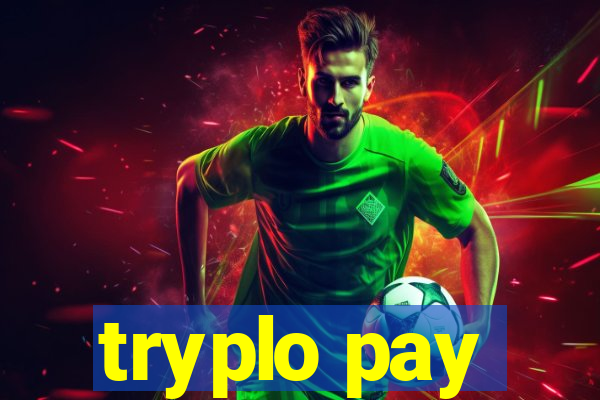 tryplo pay